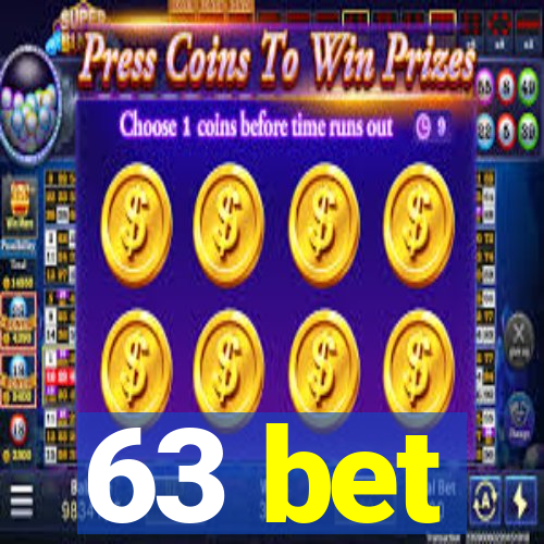 63 bet